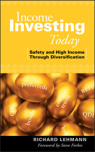 Income Investing Today: Safety and High Income Through Diversification book cover by Richard Lehmann