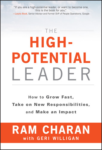 The High-Potential Leader: How to Grow Fast, Take on New Responsibilities, and Make an Impact book cover by Ram Charan