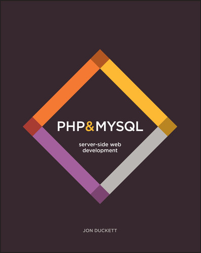 PHP & MySQL: Server-side Web Development book cover by Jon Duckett