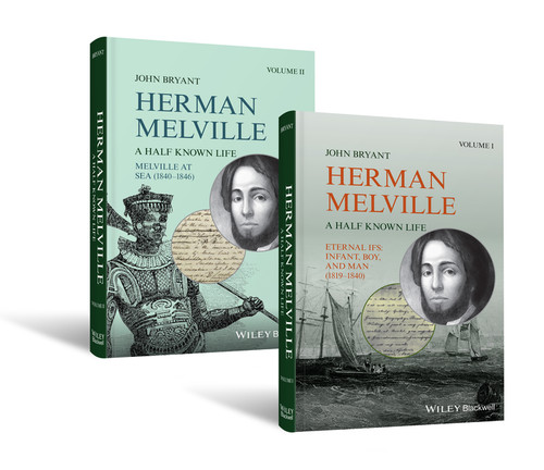 Herman Melville, 2 Volume Set: A Half Known Life book cover by John Bryant