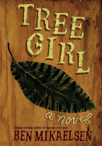 Tree Girl book cover by Ben Mikaelsen