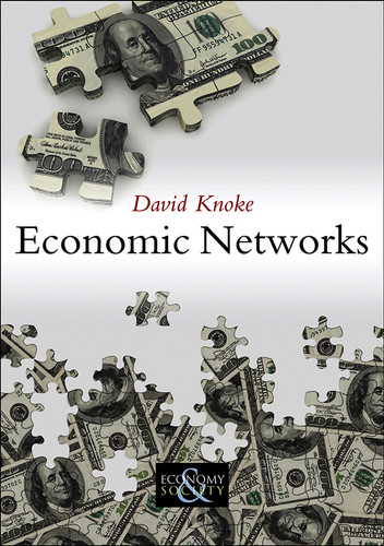 Economic Networks (Economy and Society) book cover by David Knoke