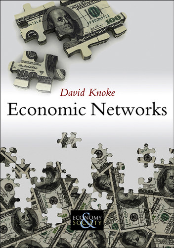 Economic Networks (Economy and Society) book cover by David Knoke