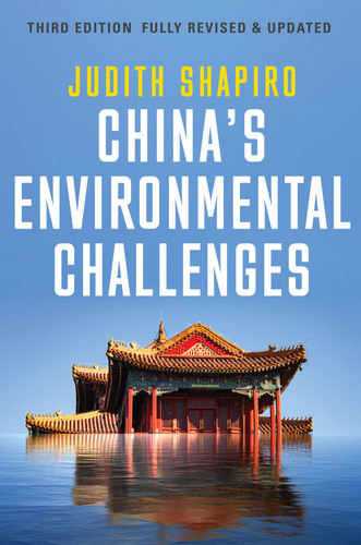China's Environmental Challenges book cover by Judith Shapiro