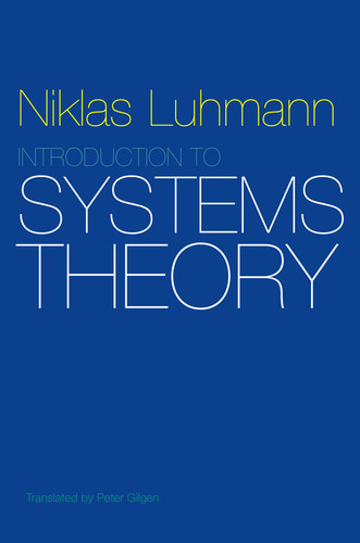 Introduction to Systems Theory book cover by Niklas Luhmann