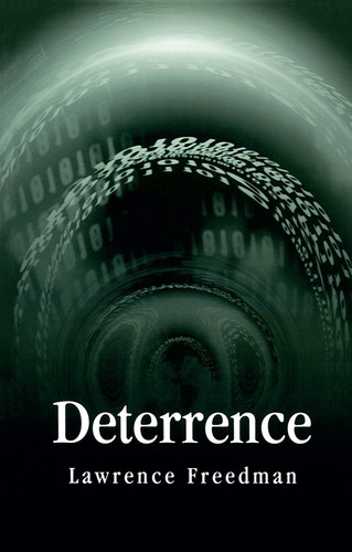 Deterrence (Themes for the 21st Century) book cover by Lawrence Freedman