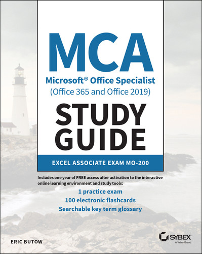 MCA Microsoft Office Specialist (Office 365 and Office 2019) Study Guide: Excel Associate Exam MO-200 book cover by Eric Butow
