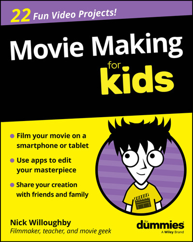 Movie Making For Kids For Dummies book cover by Nick Willoughby