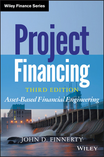 Project Financing: Asset-Based Financial Engineering (Wiley Finance) book cover by John D. Finnerty