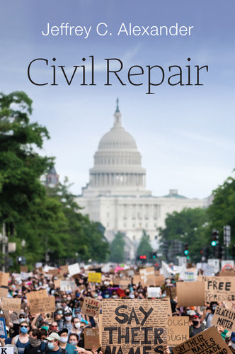 Civil Repair book cover by Jeffrey C. Alexander