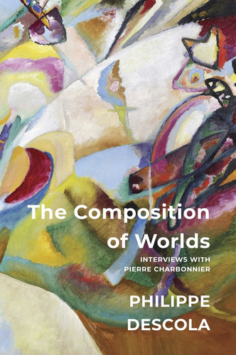 The Composition of Worlds: Interviews with Pierre Charbonnier book cover by Philippe Descola