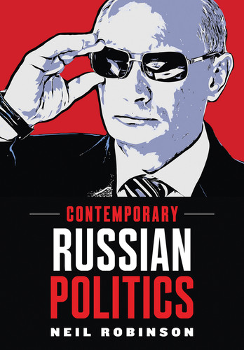 Contemporary Russian Politics: An Introduction book cover by Neil Robinson