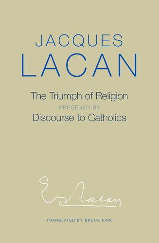 The Triumph of Religion book cover by Jacques Lacan