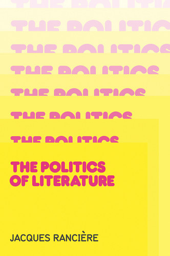 Politics of Literature book cover by Jacques Rancière