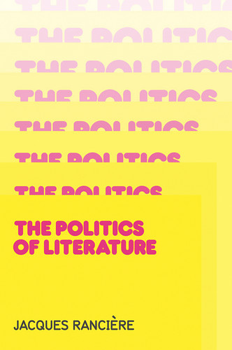 Politics of Literature book cover by Jacques Rancière