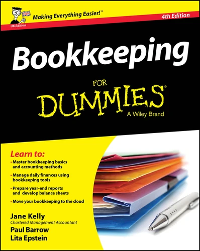 Bookkeeping For Dummies, UK Edition book cover by Jane E. Kelly, Paul Barrow, Lita Epstein