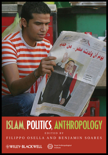 Islam, Politics, Anthropology book cover by 