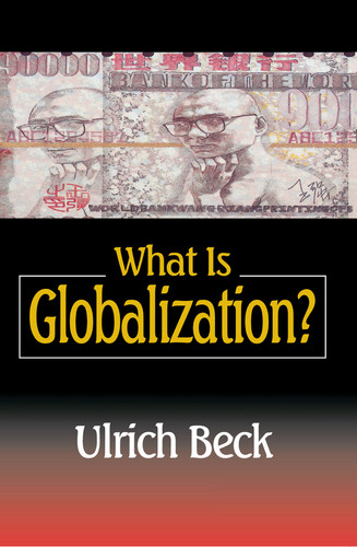What Is Globalization? book cover by Ulrich Beck
