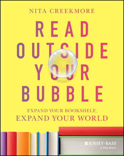 Read Outside Your Bubble: Expand Your Bookshelf, Expand Your World book cover by Nita Creekmore
