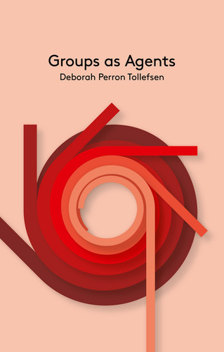 Groups as Agents (Key Concepts in Philosophy) book cover by Deborah Perron Tollefsen