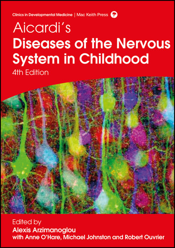 Aicardi's Diseases of the Nervous System in Childhood (Clinics in Developmental Medicine) book cover by Anne O' Hare, Michael Johnston, Robert A. Ouvrier, Alexis Arzimanoglou