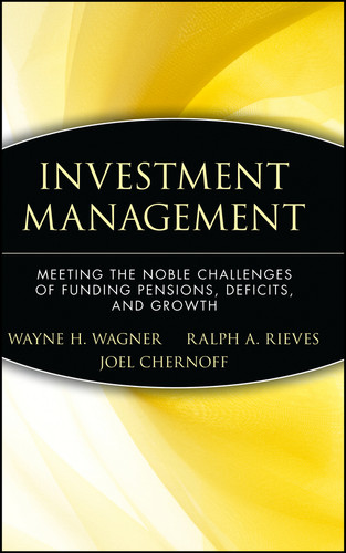 Investment Management: Meeting the Noble Challenges of Funding Pensions, Deficits, and Growth (Wiley Finance) book cover by 