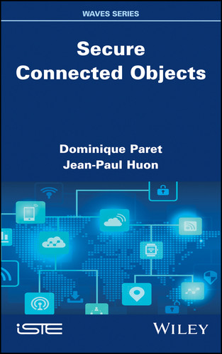 Secure Connected Objects book cover by Dominique Paret, Jean-Paul Huon