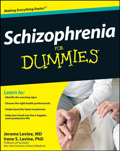 Schizophrenia For Dummies book cover by Jerome Levine, Irene S. Levine
