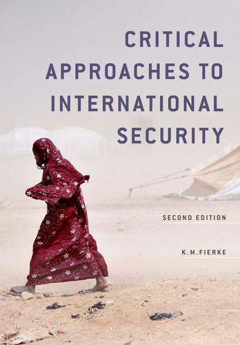 Critical Approaches to International Security book cover by Karin M. Fierke