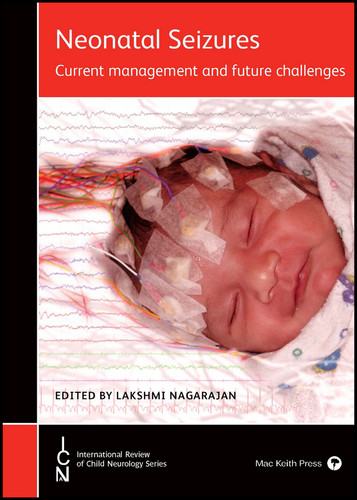 Neonatal Seizures: Current Management and Future Challenges (International Review of Child Neurology) book cover by 
