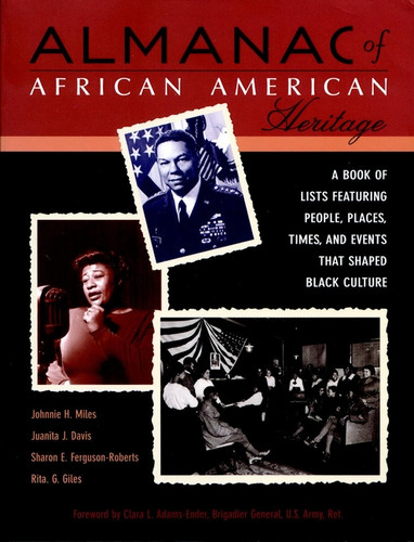 Almanac African American Heritage: Chronicle book cover by Johnnie H. Miles, Juanita J. Davis, Sharon E. Ferguson-Roberts, Rita G. Giles