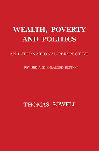 Wealth, Poverty and Politics book cover by Thomas Sowell