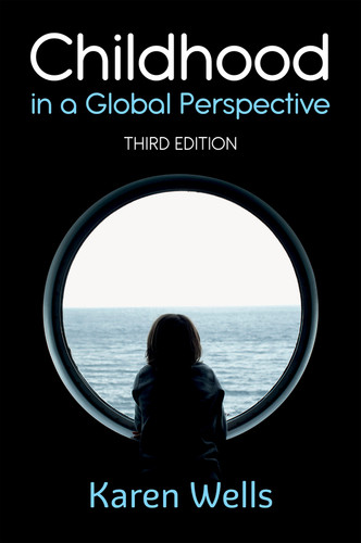 Childhood in a Global Perspective book cover by Karen Wells