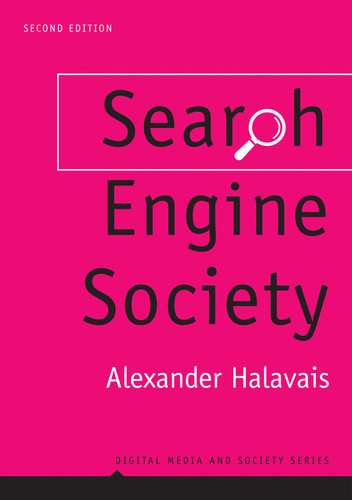Search Engine Society (Digital Media and Society) book cover by Alexander Halavais