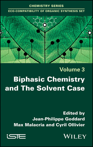 Biphasic Chemistry and The Solvent Case book cover by 