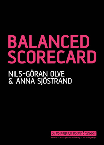 Balanced Scorecard book cover by Nils-Göran Olve, Anna Sjöstrand