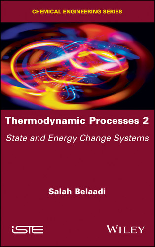 Thermodynamic Processes 2: State and Energy Change Systems book cover by Salah Belaadi