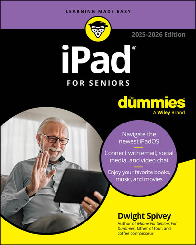 iPad For Seniors For Dummies, 2025 - 2026 Edition book cover by Dwight Spivey