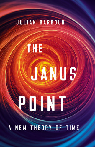 The Janus Point: A New Theory of Time book cover by Julian Barbour