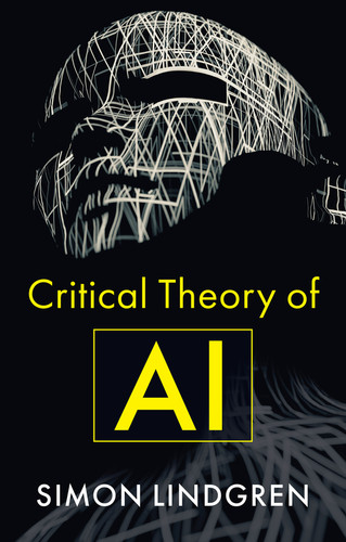 Critical Theory of AI book cover by Simon Lindgren