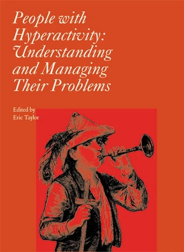 People with Hyperactivity: Understanding and Managing Their Problems (Clinics in Developmental Medicine) book cover by 