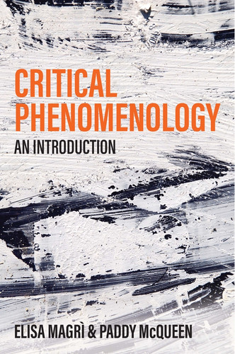 Critical Phenomenology: An Introduction book cover by Elisa Magrì, Paddy McQueen