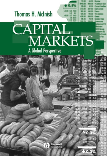 Capital Markets: A Global Perspective book cover by Thomas H. McInish