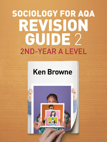 Sociology for AQA Revision Guide 2: 2nd-Year A Level book cover by Ken Browne