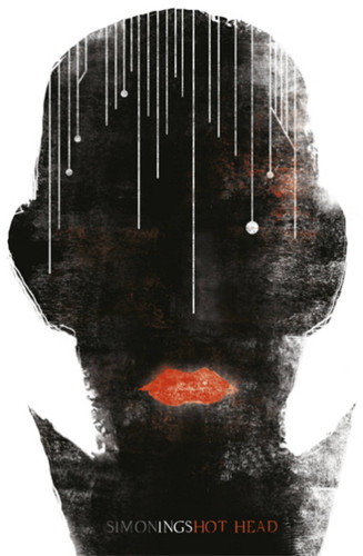 Hot Head book cover by Simon Ings