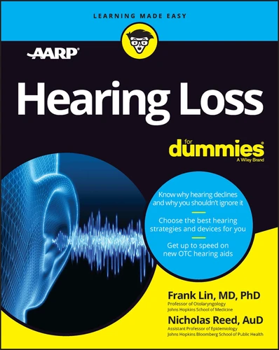 Hearing Loss For Dummies book cover by Frank Lin, Nicholas Reed