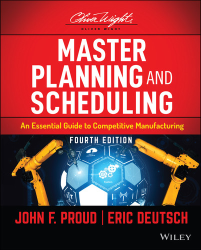 Master Planning and Scheduling: An Essential Guide to Competitive Manufacturing (The Oliver Wight Companies) book cover by John F. Proud, Eric Deutsch