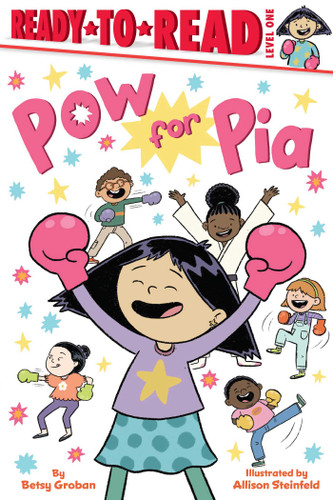 Pow for Pia: Ready-to-Read Level 1 (Pia Ready-to-Reads) book cover by Betsy Groban