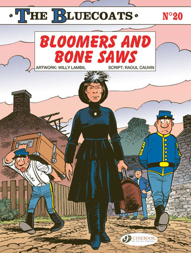 Bloomers and Bone Saws: The Bluecoats Vol. 20 (The Bluecoats) book cover by 