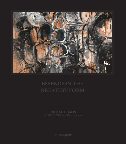 Primal Chaos: Works of Xu Shanxun, 1970-2025 (Contemporary Chinese Artist) book cover by 